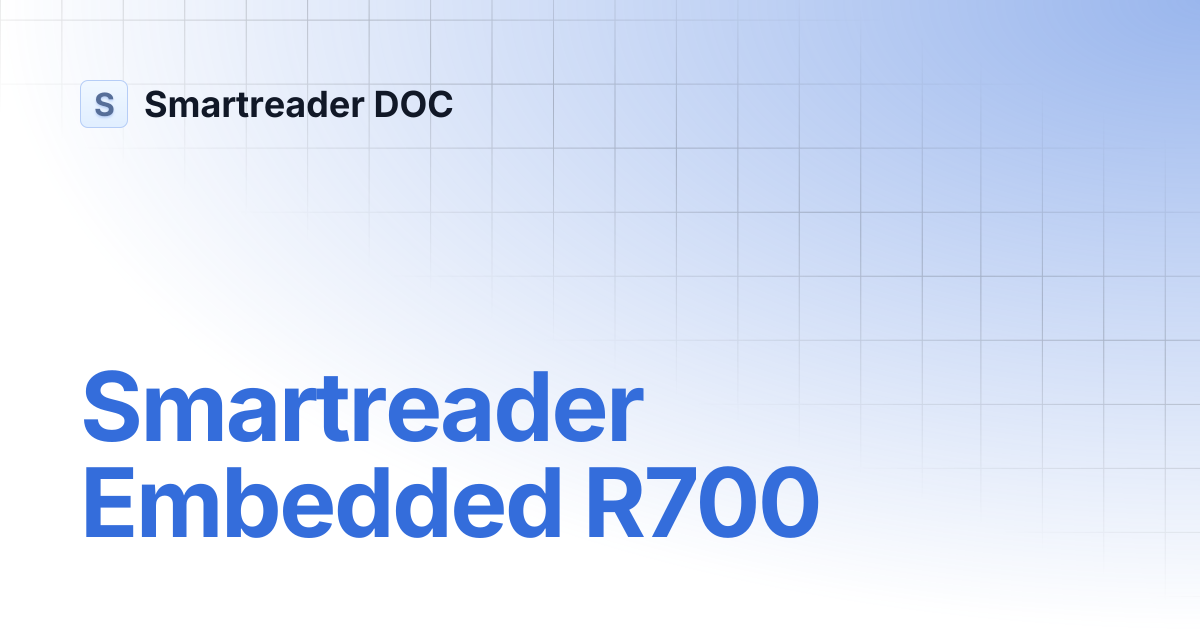 Smartreader Embedded R700 | Smartreader DOC